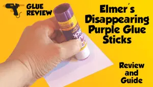 Elmers All Purpose Disappearing Purple Glue Sticks Review
