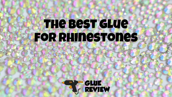 best glue for rhinestones