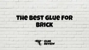 best glue for brick