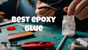 best epoxy glue