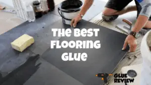 best flooring glue