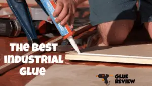 best industrial glue