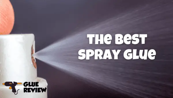 best spray glue