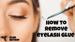 how to remove eyelash glue