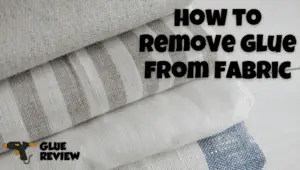 how to get glue off fabric