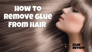 how to get glue out of hair